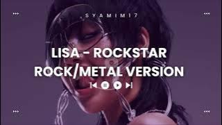 LISA - ROCKSTAR (Rock/Metal Version)