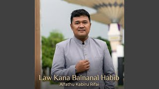 Download lagu Law Kana Bainanal Habib