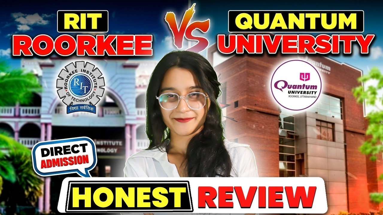 Quantum Rit RIT Roorkee vs Quantum University Comparison | Admission Process ...