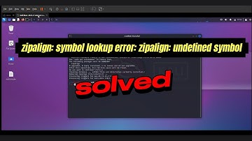 zipalign symbol lookup error | zipalign undefined symbol | SOLVED | Kali Linux 2023