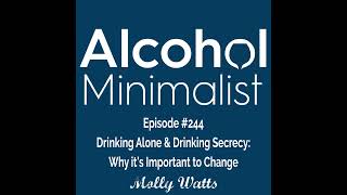 Drinking Alone & Drinking Secrecy: Why It's Important to Change