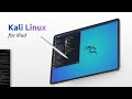 Installing Kali Linux on an iPad and iPhone