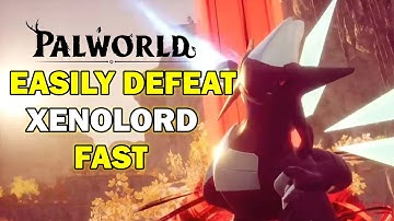 Easily Defeat The New Raid Boss Xenolord in Palworld | Palworld Guide