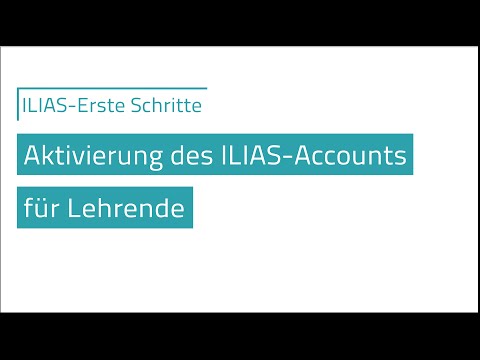 Aktivierung des ILIAS-Accounts für Lehrende