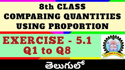 8th Class Comparing Quantities Using Proportion Exercise 5.1 in Telugu