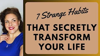 THESE UNUSUAL DAILY HABITS CAN BOOST YOUR MIND, BODY AND MOOD