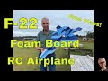 F-22 Foam Board RC Airplane