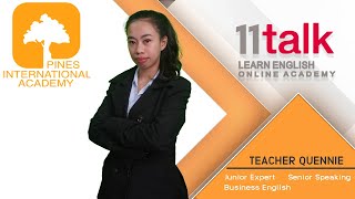 Learn English Online with Quennie at 11talk