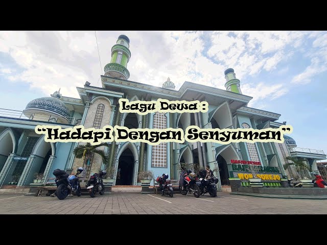 Lagu Dewa : Hadapi dengan Senyuman class=