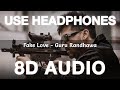 Fake Love 8D Audio Guru Randhawa Man Of The Moon Sanjoy Royal Maan Amar Sandhu Bhushan K 