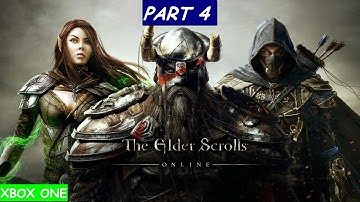 Elder Scrolls Online Templar Gameplay Part 4 Xbox One