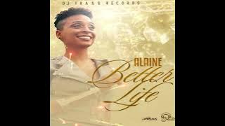 5) Alaine - Better Life