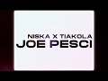 Niska Joe Pesci Feat Tiakola Paroles Lyrics mp3