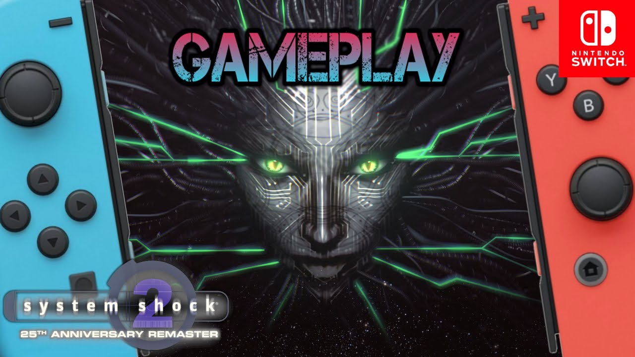 System Shock 2: 25th Anniversary Remaster | Nintendo Switch