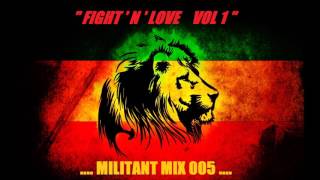 REGGAE MIXTAPE / NEW ROOTS SELECTION / MILITANT MIX 005