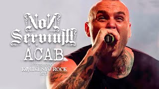 Non Servium - ACAB (Directo Kalikenyo Rock 2017)