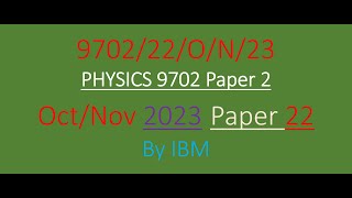 CAIE AS Physics 9702 October/November 2023 Paper 22