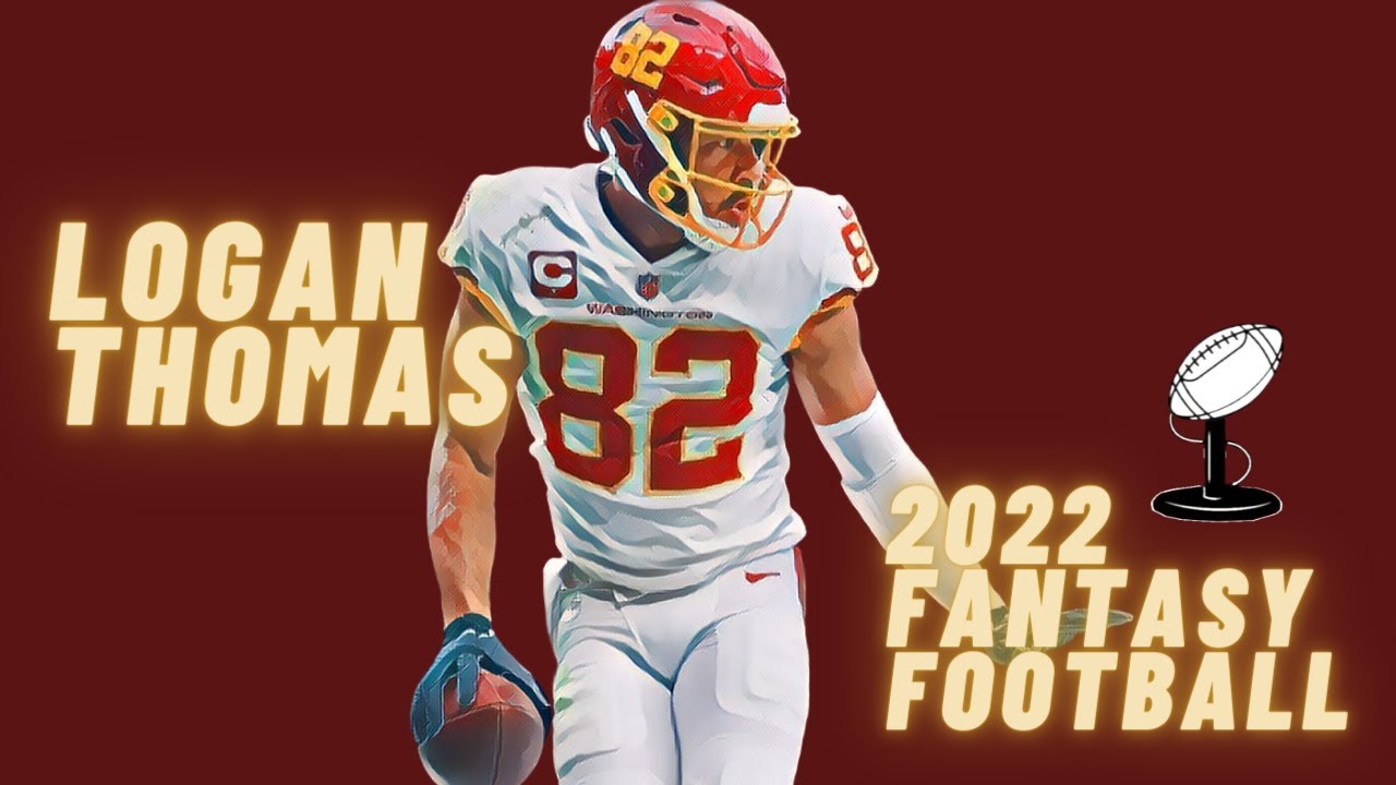 Logan Thomas 2022 Fantasy Football