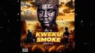 This is Kweku Smoke  2024 Mixtape by Dj AJ_GH