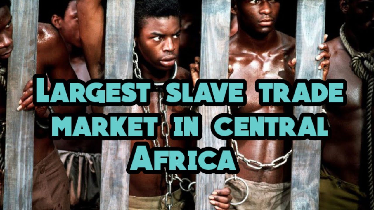 Inside The Largest Slave Trade Market in Central Africa /Vlog YouTube