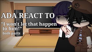 ADA react to "I won't let that happen to him!" | both parts | soukoku angst | BSD