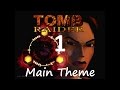 Tomb raider 1 music 1  main theme