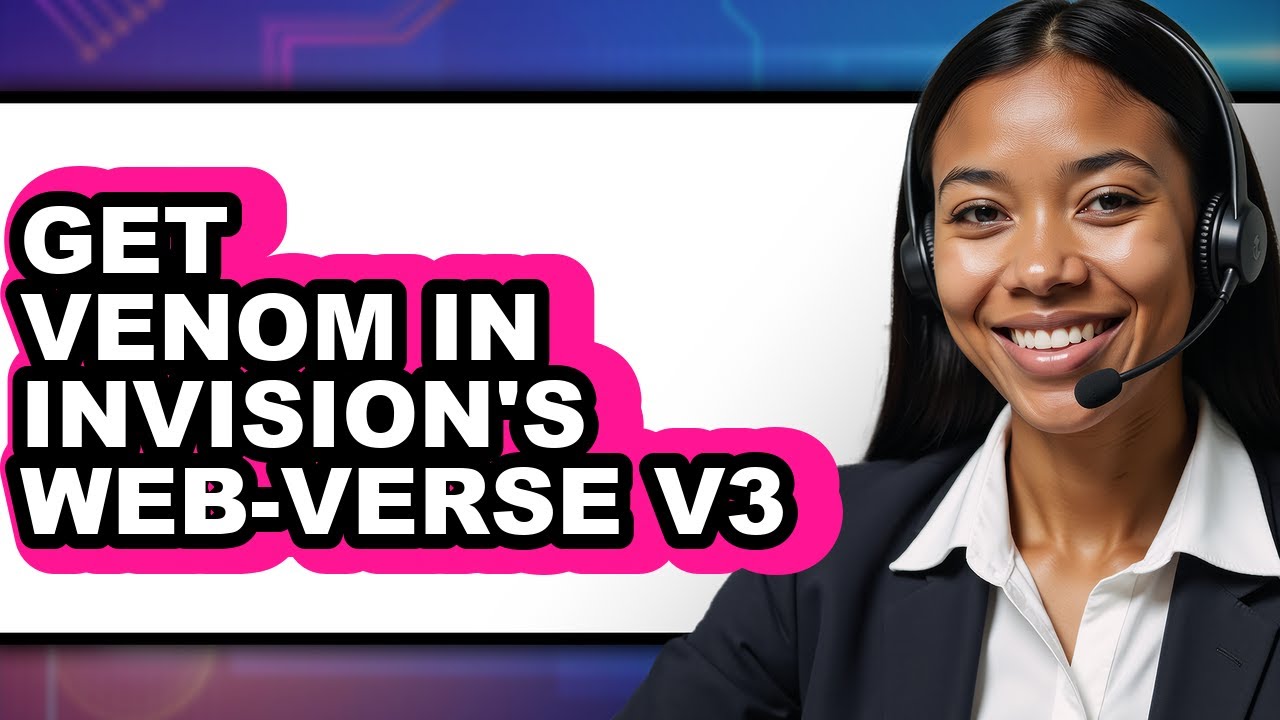 Webverse Invision Logo How to Get Venom in InVision's Web-Verse V3 (New 2025) - YouTube