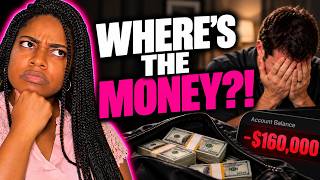 My Husband Secretly Took $160,000… Now He’s Losing Everything