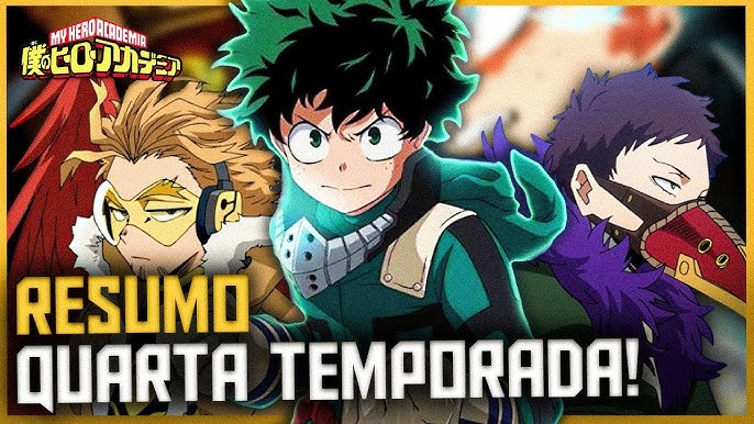 RESUMO DE BOKU NO HERO ACADEMIA - 5° Temporada! 