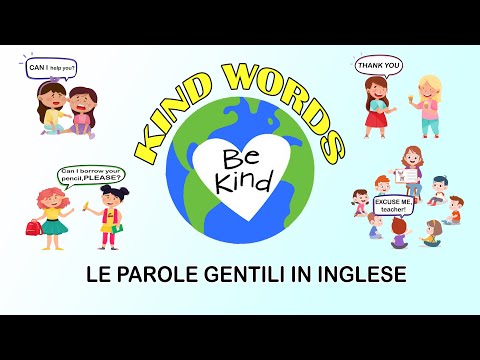 Kind Words - Polite words | Le parole gentili in inglese