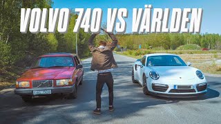 VOLVO 740 VS PORSCHE 911