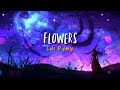 Miley cyrus  flowers lofi remix  strayed soul