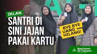 Santri di Pesantren Ini Tidak Gunakan Uang Tunai | Adv Kartu Belanja Bank Santri Ponpes At-Tawazun screenshot 5