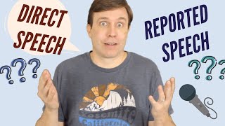 Reported Speech vs Direct Speech | Advanced Grammar Lesson