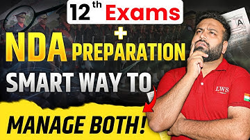 How to Manage Class 12 Boards and NDA Preparation Together | Smart Study Strategy for NDA Aspirants