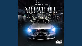 Not At All