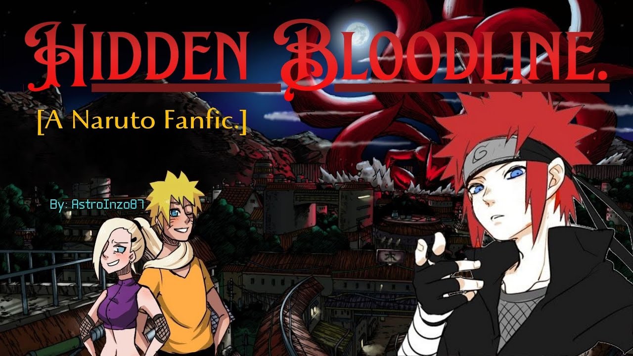 Hidden Bloodline. - Capítulo 6 -  /¿QHPS Naruto despertaba un kekkei genkai de los Uzumaki?