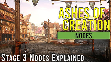 Ashes of Creation Stage 3 Nodes Explained (Government, Taxes, Buildings, Sieges) [Ashes 101]