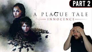 Dead Bodies! | Part 2 | A Plague Tale Innocence | Gameplay