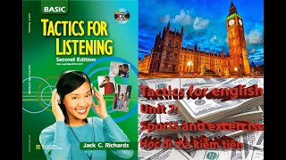 Tactics For listening Basic Unit 7 l Transcription l Luyện nghe tiếng anh có phụ đề