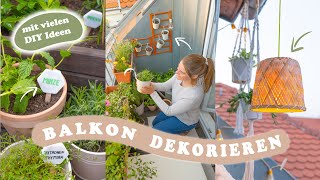 Balkon Deko: einfache & günstige DIY Ideen für Balkon Makeover by schere leim papier 14,130 views 1 year ago 10 minutes, 28 seconds