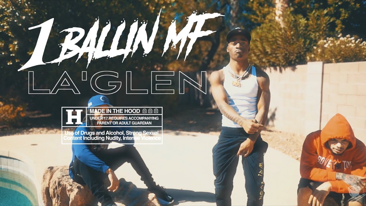 Παρακολούθηση La'Glen - 1 BALLIN MF (Official Video) στο YouTube Παρακολούθηση La'Glen - 1 BALLIN MF (Official Video) στο YouTube