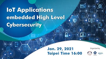 IoT Applications embedded High Level Cybersecurity