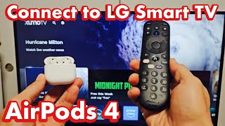 AirPods 4: How to Connect to LG Smart TV via Bluetooth