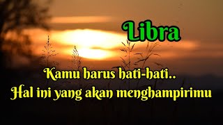 Download Lagu 🌷 Libra 😱Kamu harus hati-hati...Hal ini yang akan menghampirimu 😭🔮 MP3