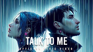 Still Brave - Talk To Me [Official Lyric Video]