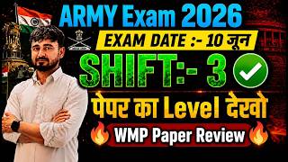 🛑Army Exam WMP Paper 10 जून,Shift- 3 || Complete Paper Analysis || Safe Score , Paper Cut OFF
