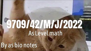 9709/42/M/J/2022/As math mechanics guided solution