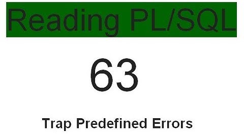 Trapping Predefined  Errors 63
