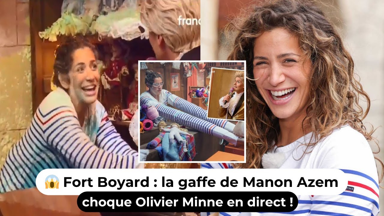 😱 Fort Boyard : la gaffe de Manon Azem choque Olivier Minne en direct ! -  YouTube